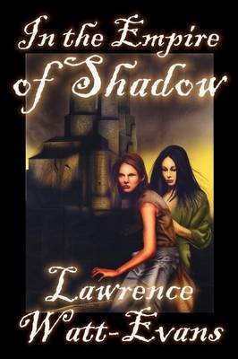 In the Empire of Shadow (Paperback)
