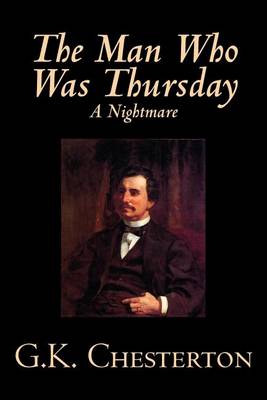 The Man Who Was Thursday, a Nightmare (Paperback)