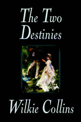 The Two Destinies (Paperback)