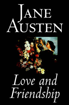 Love and Friendship (Hardback)