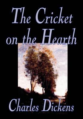 The Cricket on the Hearth (Hardback)