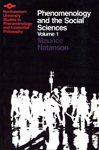 Phenomenology and the Social Sciences - Studies in Phenomenology and Existential Philosophy (Paperback)