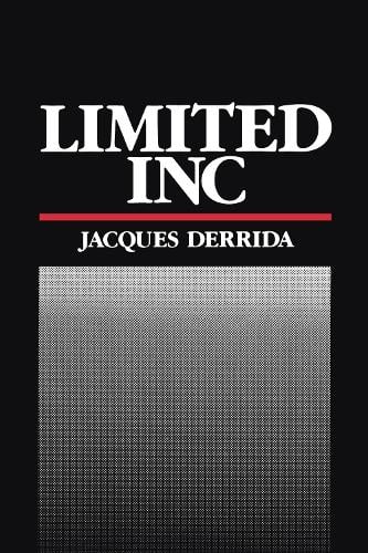 Limited Inc - Jacques Derrida