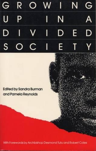 Growing Up In A Divided Society (Paperback)