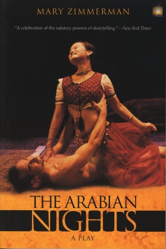 The Arabian Nights: A Play (Paperback)