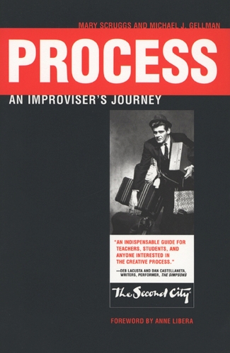 Process: An Improviser's Journey (Paperback)
