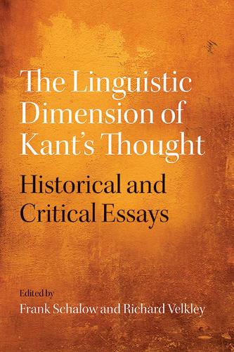 The Linguistic Dimension of Kant's Thought: Historical and Critical essays (Hardback)