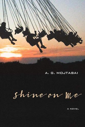 Shine on Me: A Novel - Triquarterly Books (Paperback)