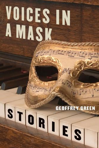 Voices in a Mask: Stories - Triquarterly Books (Paperback)