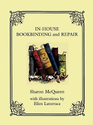 In-House Book Binding and Repair (Paperback)