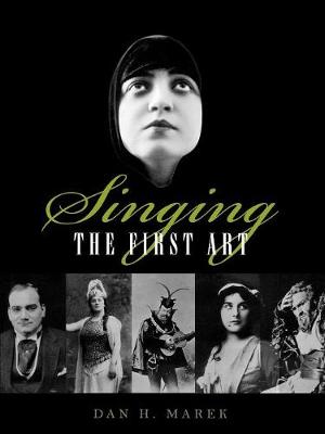 Singing: The First Art (Paperback)