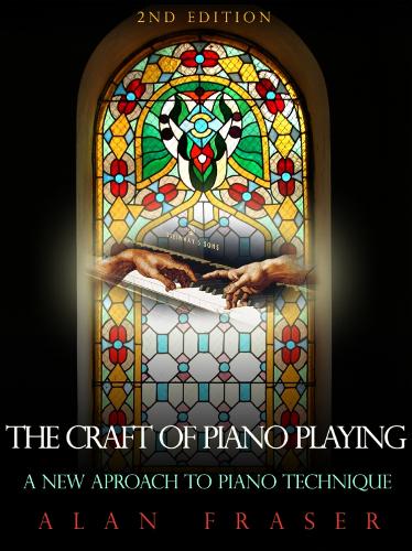 The Craft of Piano Playing: A New Approach to Piano Technique (Paperback)