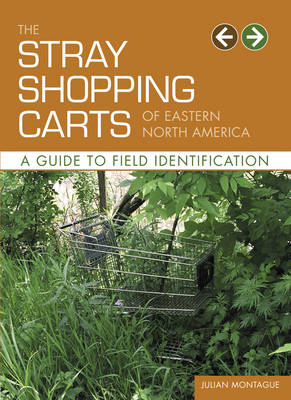 Stray Shopping Carts of Eastern North (Paperback)