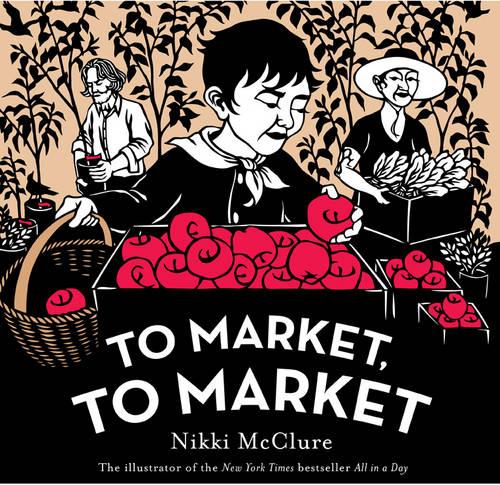 To Market, to Market (Hardback)