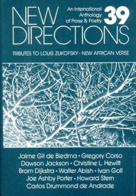New Directions 39: An International Anthology of Prose and Poetry - New Directions in Prose and Poetry (Hardback)