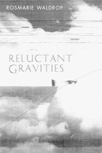 Reluctant Gravities: Poems (Paperback)