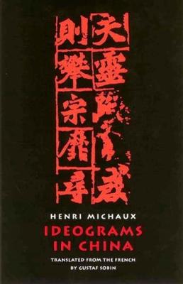 Ideograms in China (Paperback)