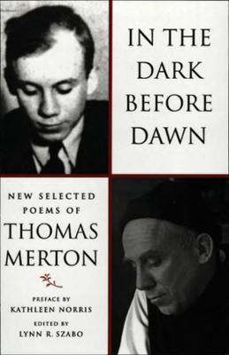 In the Dark Before Dawn: New Selected Poems (Paperback)
