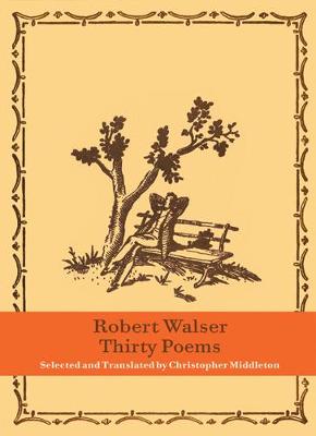 Thirty Poems - Robert Walser