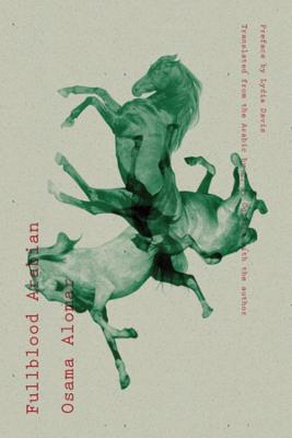 Fullblood Arabian - New Directions Poetry Pamphlets (Paperback)