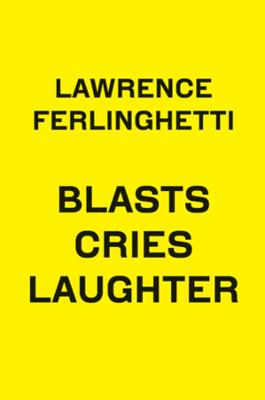 Blasts Cries Laughter - New Directions Poetry Pamphlets (Paperback)