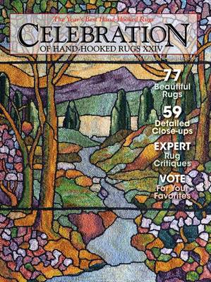 Celebration of Hand-Hooked Rugs XXIV: XXIV (Paperback)