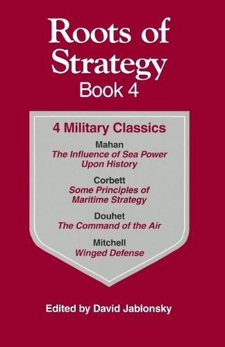 Roots of Strategy, Book Four (Paperback)