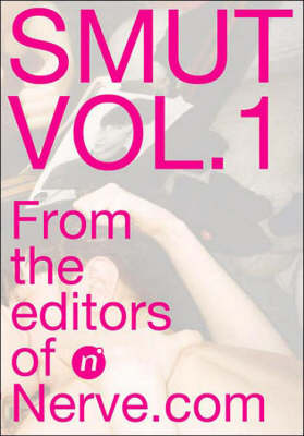 Smut Vol. 1 (Hardback)