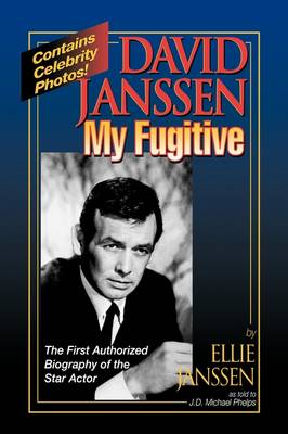 David Janssen, My Fugitive (Hardback)