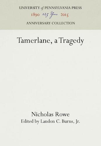 Tamerlane, a Tragedy (Paperback)