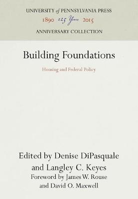 Building Foundations: Housing and Federal Policy (Hardback)