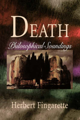 Death: Philosophical Soundings (Paperback)