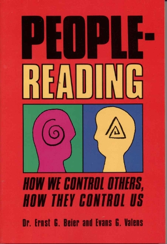 People-Reading: How We Control Others, How They Control Us (Paperback)