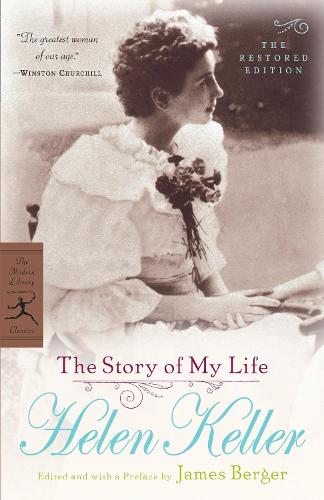 The Story of My Life: The Restored Edition - Modern Library Classics (Paperback)