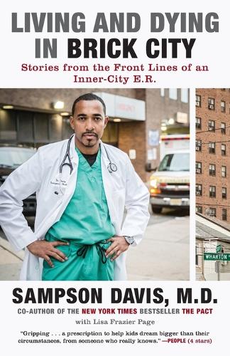 Living And Dying In Brick City (Paperback)