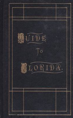 Guide to Florida (Hardback)