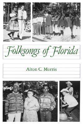 Folk Songs of Florida (Paperback)