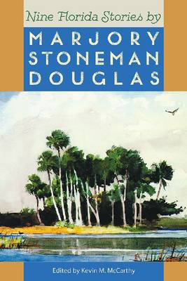 Nine Florida Stories - A Florida Sand Dollar Book (Paperback)