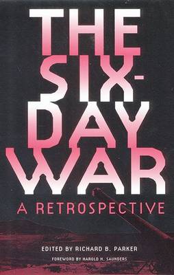 Six Day War: Retrospective (Hardback)