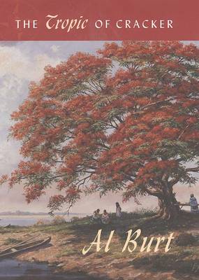 The Tropic of Cracker (Paperback)