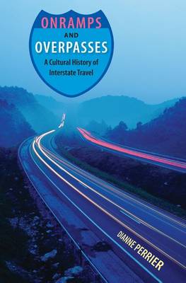 Onramps And Overpasses (Hardback)
