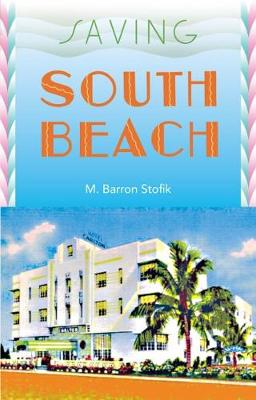 Saving South Beach (Paperback)