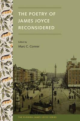 The Poetry of James Joyce Reconsidered - Florida James Joyce (Paperback)