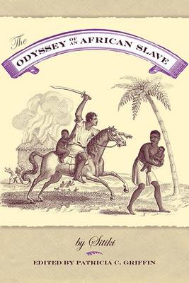 The Odyssey of an African Slave (Paperback)