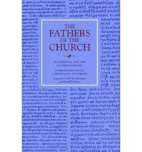 Correspondence on Christology and Grace - Fathers of the Church Series (Hardback)