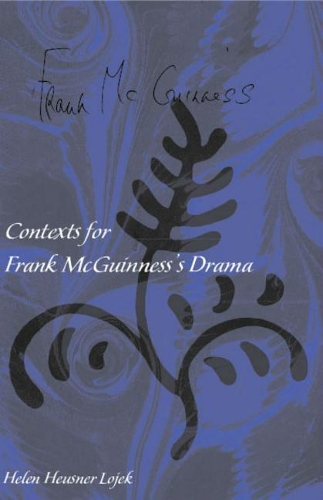 Contexts for Frank Mcguiness's Drama (Hardback)
