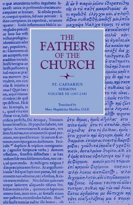 Sermons, Volume 3 (187-238): Vol. 66 - Fathers of the Church Series (Paperback)