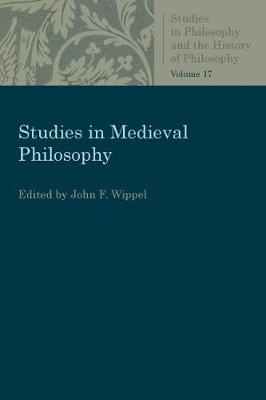 Studies in Medieval Philosophy - Studies in Philosophy and the History of Philosophy (Paperback)