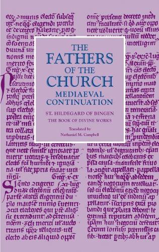 The Book of Divine Works - The Fathers of the Church Mediaeval Continuation Series (Hardback)