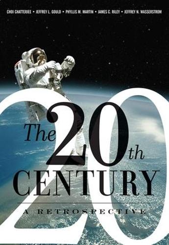 The 20th Century: A Retrospective (Paperback)